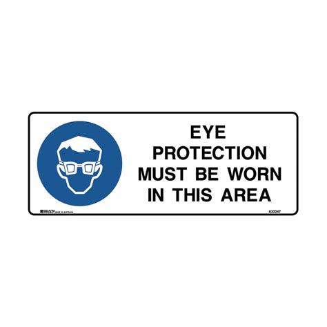 Mandatory Sign Eye Protection Must Be Worn In This Area