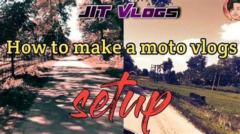 How To Make A Moto Vlogging Setup With A Mobile Mobile Moto Vlogs