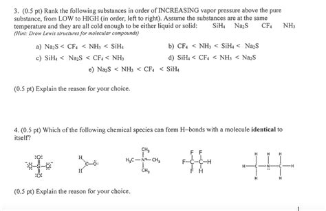 Solved Rank The Following Substances In Order Of INCREASING Chegg