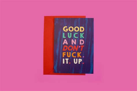 Rupaul Drag Race Good Luck And Dont Fuck It Up Card Drag Race Card Rupaul Card Rupauls Drag Race