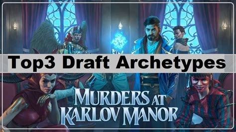 Mkm Top Draft Archetypes Mtg Arena Budget Value Worth Free F P