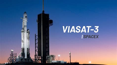 🔴 En Direct Lancement Spacex Falcon Heavy Viasat 3 Americas Lancement Spatial Youtube