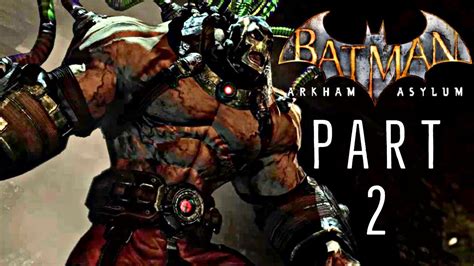 Batman Arkham Asylum Walkthrough Part 2 Pc Youtube