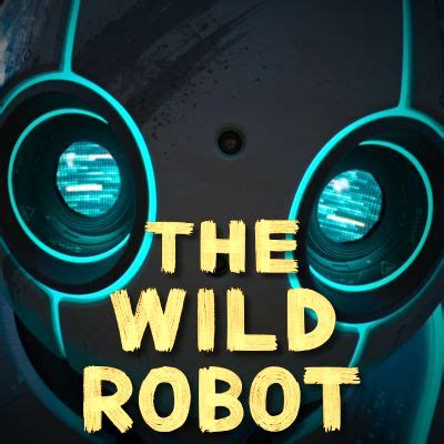 THE WILD ROBOT Cinetunz