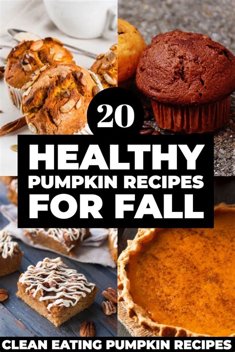 20 Best Healthy Pumpkin Recipes To Enjoy This Fall