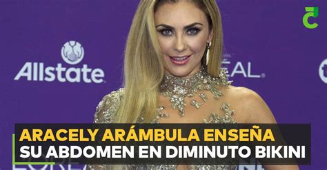 Aracely Arámbula enseña su abdomen en diminuto bikini