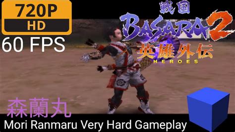 Ps Sengoku Basara Heroes Mori Ranmaru Very Hard Gameplay Hd