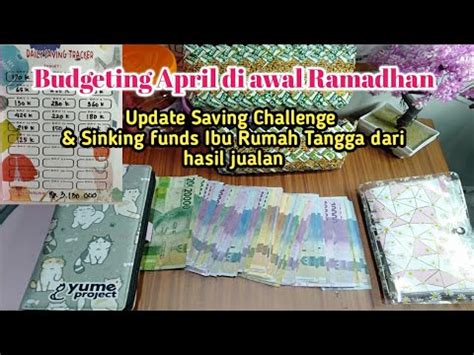 BUDGETING BULAN APRIL DI AWAL RAMADHAN UPDATE SAVING CHALLENGE