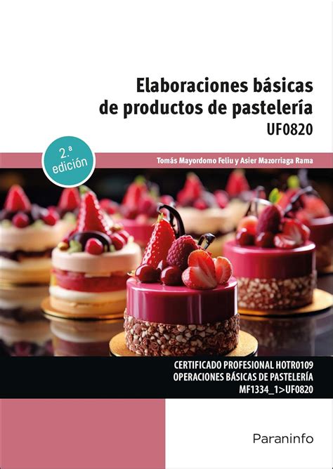 Elaboraciones B Sicas De Productos De Pasteler A Certificados