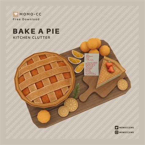 BAKE A PIE MOMO CC Sims 4 Kitchen The Sims 4 Pc Sims Mods