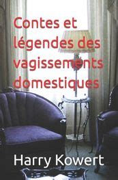 Contes Et L Gendes Des Vagissements Domestiques Buy Online In South