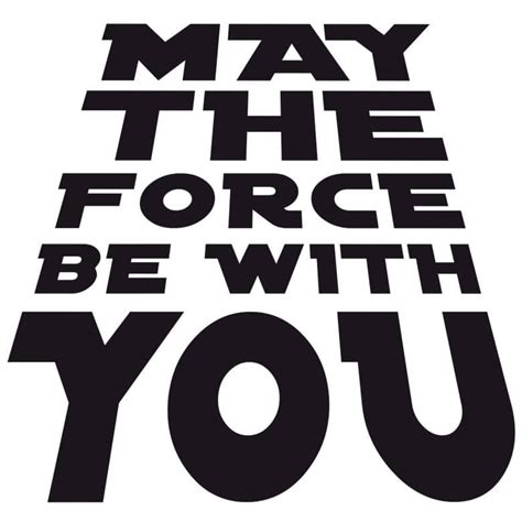 May The Force Be With You Logo Ubicaciondepersonascdmxgobmx