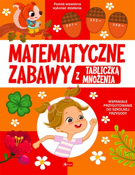 Matematyczne Zabawy Z Tabliczk Mno Enia Opracowanie Zbiorowe