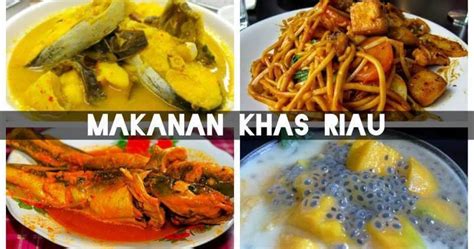 Step Punya Makanan Khas Riau