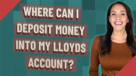 Where Can I Deposit Money Into My Lloyds Account Youtube