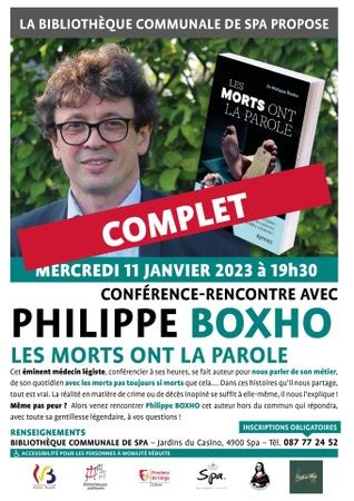 Les Morts Ont La Parole Rencontre Avec Philippe Boxho Ville De Spa