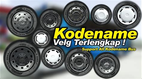 Banyak Varian Kodename Velg Terbaru BUSSID V4 2 YouTube