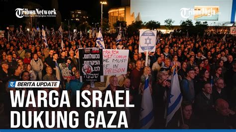 Bentrok Warga Israel Polisi Saat Demo Tuntut Netanyahu Mundur Youtube