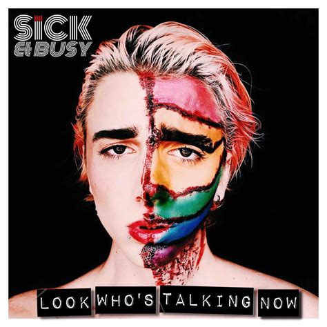 Sick & Busy - Look Who's Talking Now (Discover) • Electrozombies
