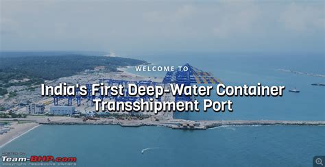 Indias First Deep Water Container Transshipment Port Vizhinjam Port