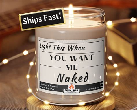 Light When You Want Me Naked Funny Candle Valentines Day Gifts For Him Anniversary Candle Gift