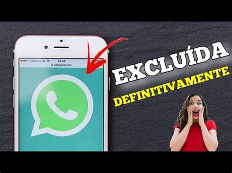 Como Excluir a conta do whatsapp definitivamente Desse jeito não tem