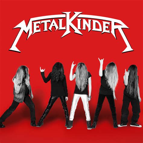 Metalkinder Musik Metalkinder