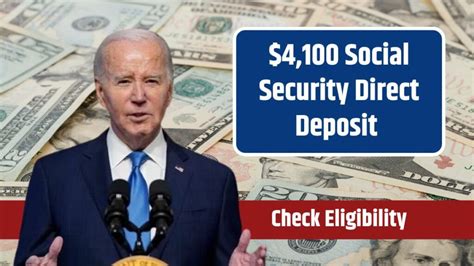 4 100 Social Security Direct Deposit May 2024 Check Eligibility For