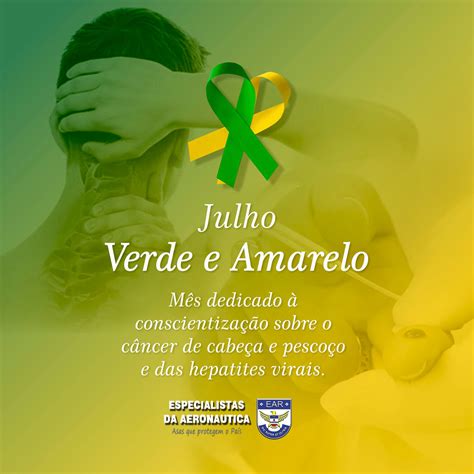 Campanha Julho Verde E Amarelo Especialistas Da Aeronautica Sl