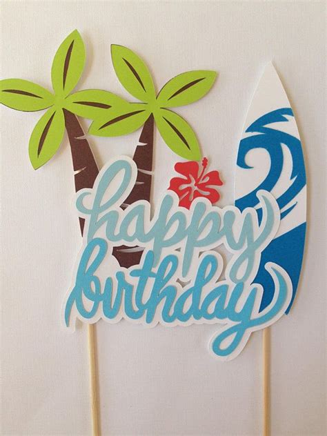 Tropical Surfboard Happy Birthday Cake Topper Etsy Surf Birthday