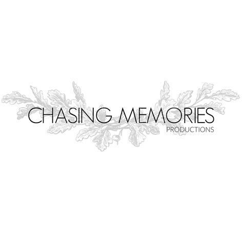 Chasing Memories Productions