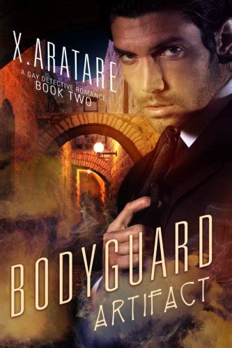 The Bodyguard Book A Gay Detective Romance The Artifact Aratare X