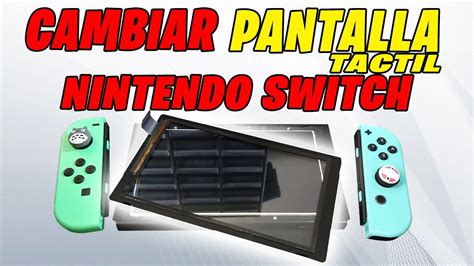 Como Cambiar Pantalla T Ctil De Nintendo Switch Youtube