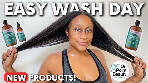 Natural Hair Wash Day Routine Wash N Go Ft On Point Beauty Natural Hair Products Youtube