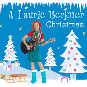 Laurie Berkner - A Laurie Berkner Christmas Lyrics and Tracklist | Genius