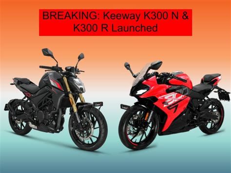 BREAKING Keeway K300 N And K300 R Launched In India Prices Start At 2