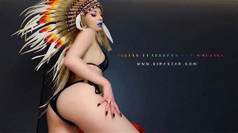 Indian Headdress Hot Smoking FHD Kira Star Clips4sale