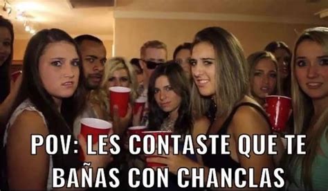 Pov Les Contaste Que Te Ba As Con Chanclas Memes