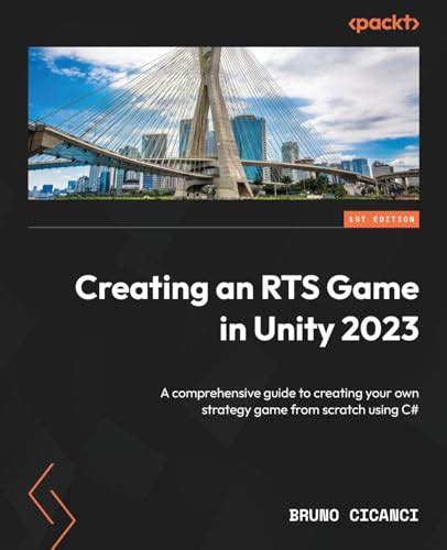 Creating An Rts Game In Unity A Comprehensive Guide To Creating