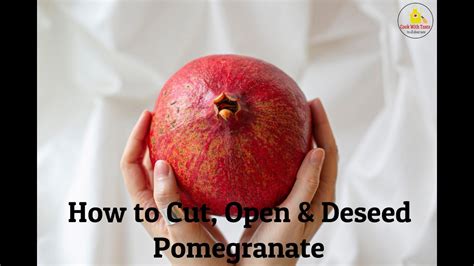 How To Cut Open Deseed Pomegranate Easiest Way To Open Pomegranate