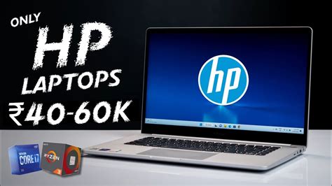 TOP 7 BEST HP Laptops In 2024 Best HP Laptop Under 40000 50000 60000