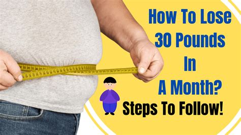 How To Lose 30 Pounds In A Month Tips Tricks You Must Know