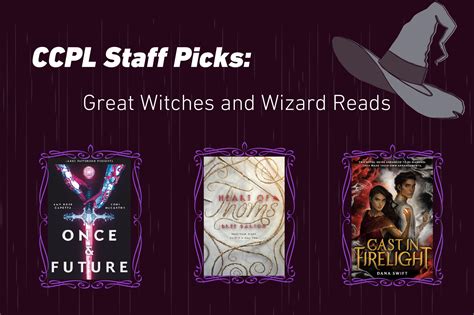 Ccpl Staff Picks Great Witches And Wizard Reads Charles County