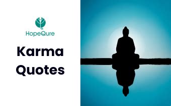 45 Karma Quotes with Images to Inspire You - HopeQure