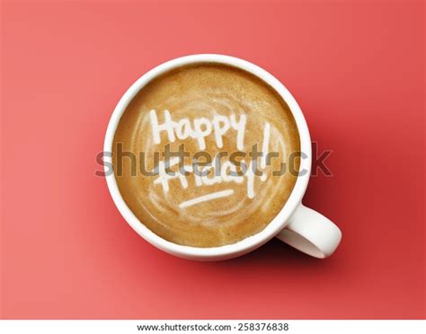 Happy Friday Coffee Cup Concept Isolated Stock Illustration 258376838