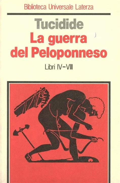 La Guerra Del Peloponneso Vol Tucidide Libro Laterza