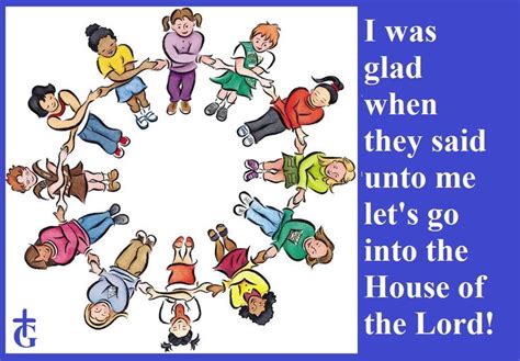 I Was Glad When They Said Unto Me Let S Go In The House Of The Lord