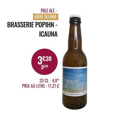 Promo Pale Ale Bière Blonde Brasserie Popihn Icauna chez Nicolas