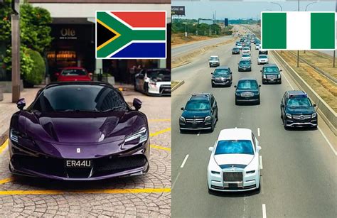 Nigeria Vs South Africa Cars Who Has The Most Expensive Cars