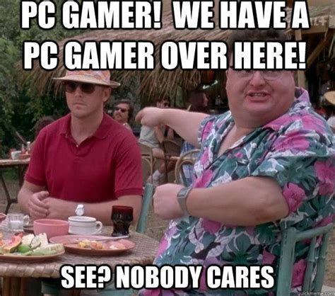 22 Hilarious PC Gaming Memes Console Players Won't Understand